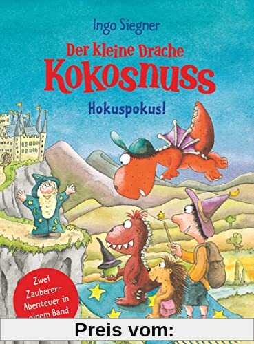 Der kleine Drache Kokosnuss - Hokuspokus!: Doppelband: Der kleine Drache Kokosnuss und der große Zauberer / Der kleine Drache Kokosnuss und der Zauberschüler